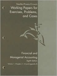financial and managerial accounting working papers for exercises  problems and cases volume 1 chapter 1-14