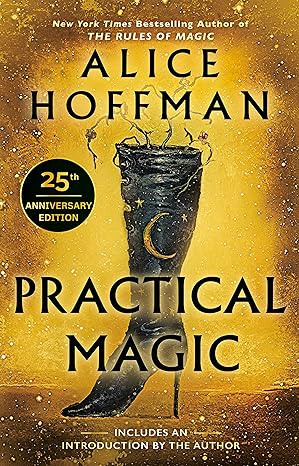practical magic reissue edition alice hoffman 0425190374, 978-0425190371