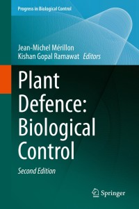 plant defence biological control 2nd edition jeanmichel mérillon, kishan gopal ramawat 3030510336,
