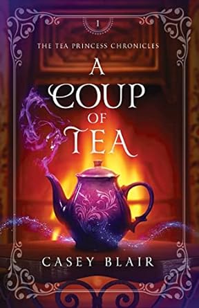 a coup of tea  casey blair 979-8985110111
