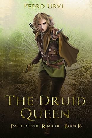 the druid queen  pedro urvi 979-8374727609