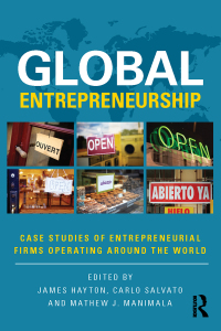 global entrepreneurship case studies of entrepreneurial firms operating around the world 1st edition james