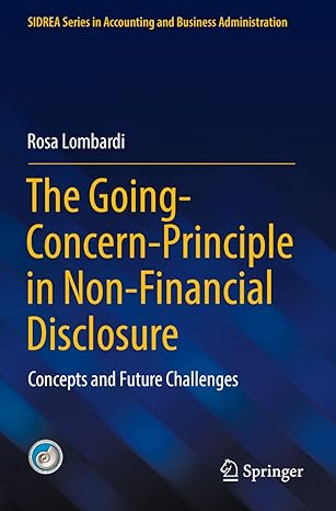 The Going Concern Principle In Non Financial Disclosure Concepts And Future Challenges SIDREA Series In Accounting And Business Administration