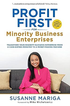 profit first for minority business enterprises 1st edition susanne mariga ,mike michalowicz 1735775908,