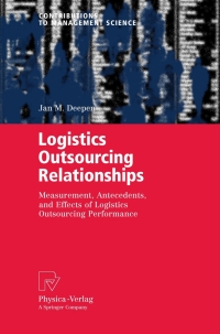 logistics outsourcing relationships measurement antecedents and effects of logistics outsourcing performance