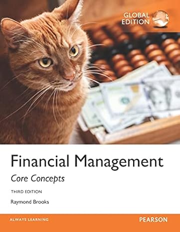 financial management core concepts 3rd edition raymond brooks 1292101423, 978-1292101422