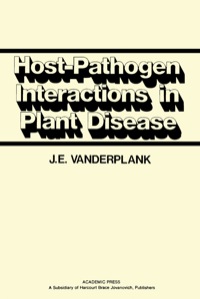 host pathogen interactions in plant disease 1st edition j. e. vanderplank 0127114203, 0080926355,