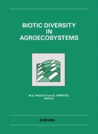 biotic diversity in agroecosystems 1st edition d. pimentel, maurizio g. paoletti 0444893903, 0444596763,