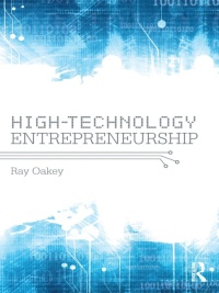 high technology entrepreneurship 1st edition ray oakey 0415593921, 1136323287, 9780415593922, 9781136323287