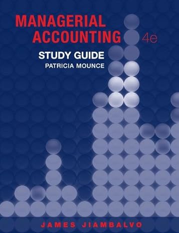 managerial accounting  study guide practice  mounce 4th edition james jiambalvo 0470333421, 978-0470333426