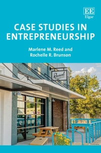 case studies in entrepreneurship 1st edition marlene m. reed, rochelle r. brunson 1839101415, 1839101423,