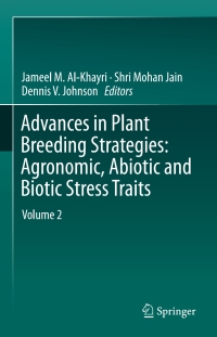 advances in plant breeding strategies agronomic abiotic and biotic stress traits volume 2 1st edition jameel