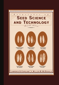principles of seed science and technology 4th edition lawrence o. copeland; miller f. mcdonald 0792373227,