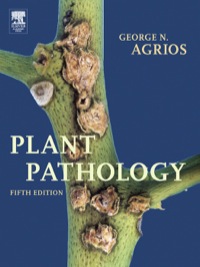 plant pathology 5th edition agrios, george n. 0120445654, 9780120445653, 9780080473789