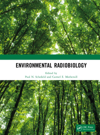 environmental radiobiology 1st edition pn.schland, camel e. mon 1032557699, 1000985725, 9781032557694,
