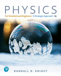 physics for scientist and engineers a strategic approach 5th edition randall d. knight 0137346484,