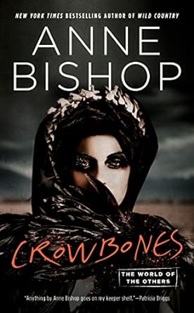 crowbones the world of the others  anne bishop 0593337344, 978-0593337349