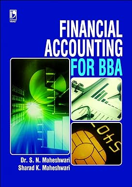financial accounting for bba 1st edition maheshwari sk maheshwari sn ,s.k. maheshwari 8125934359,