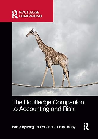 the  companion to accounting and risk 1st edition margaret woods ,philip linsley 036765623x, 978-0367656232
