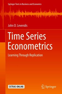 time series econometrics learning through replication 1st edition john d. levendis 3319982818, 3319982826,