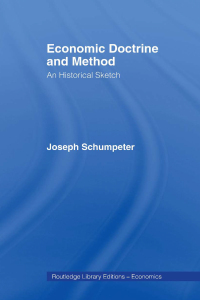 economic doctrine and method an historical sketch 1st edition joseph schumpeter 0415110777, 1317835662,