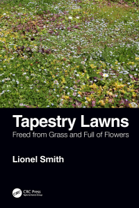 tapestry lawns  freed from grass and full of flowers 1st edition lionel smith 0367207478, 0429558260,