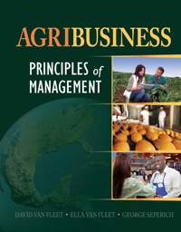 agribusiness principles of management 1st edition david van fleet, ella van fleet, george j. seperich