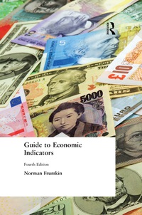 guide to economic indicators 4th edition norman frumkin 0765616467, 9780765616463