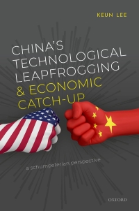 chinas technological leapfrogging and economic catch up 1st edition keun lee 0192847562, 0192663356,