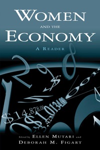 women and the economy a reader 1st edition ellen mutari , deborah m. figart 0765609959, 9780765609953