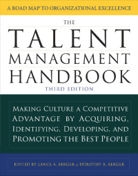 the talent management handbook making culture a competitive advantage by acquiring identifying developing and