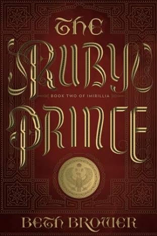 the ruby prince imirillia book two  beth brower 1530925428, 978-1530925421