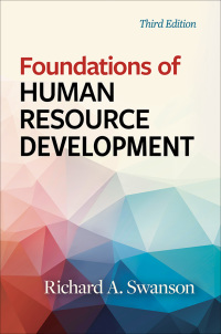 foundations of human resource development 3rd edition richard a. swanson 1523092092, 1523092114,