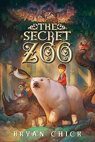 the secret zoo reprint edition bryan chick 0061987514, 978-0061987519