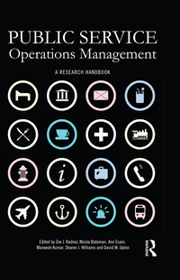 public service operations management a research handbook 1st edition zoe radnor , nicola bateman , ann esain