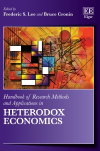 handbook of research methods and applications in heterodox economics 1st edition f. s. lee 1782548459,