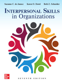 interpersonal skills in organizations 7th edition suzanne de janasz, karen dowd, beth schneider 1260681335,