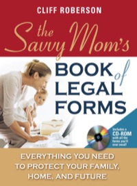 the savvy moms book of legal forms 1st edition cliff roberson 0071479279, 9780071479271