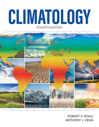 climatology 4th edition robert v. rohli 128411998x, 1284147533, 9781284119985, 9781284147537