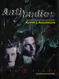 the x files antibodies  kevin j. anderson 0061981818, 9780061981814