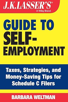 Guide To Self Employment Taxes Strategies And Money Saving Tips For Schedule C Filers