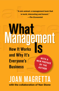what management is how it works and why its everyones business 1st edition joan magretta 0743203194,