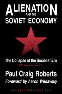 alienation and the soviet economy the collapse of the socialist era with a new introduction 1st edition paul