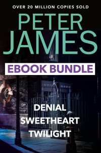 the peter james collection twilight denial and sweet heart 1st edition peter james 1398700657, 9781398700659