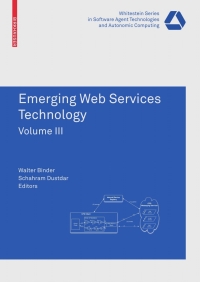 emerging web services technology volume iii 1st edition walter binder , schahram dustdar 3034601034,