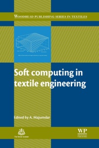 soft computing in textile engineering 1st edition abhijit majumdar 1845696638, 085709081x, 9781845696634,