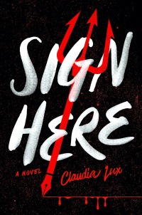 sign here 1st edition claudia lux 0593545761, 0593545788, 9780593545768, 9780593545782