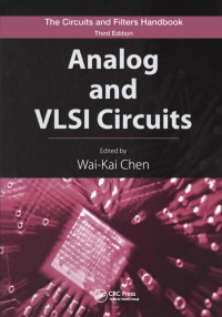 analog and vlsi circuits the circuits and filters handbook 1st edition wai kai chen 1420058916, 1351835017,