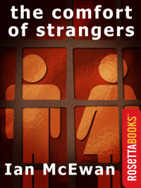 the comfort of strangers 1st edition ian mcewan 0795303696, 9780795303692