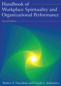 handbook of workplace spirituality and organizational performance 2nd edition robert a giacalone, carole l.